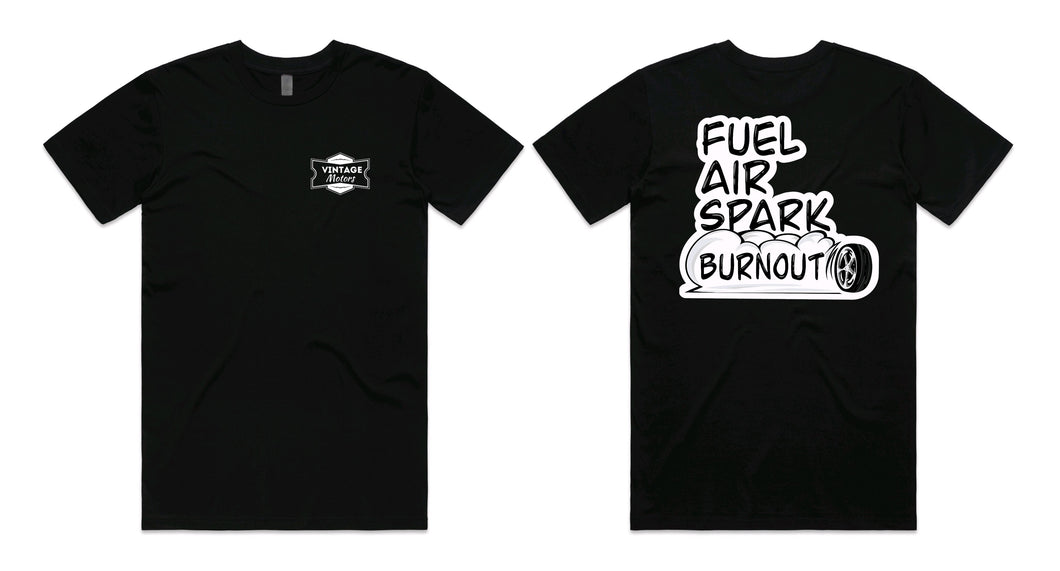 Fuel Air Spark BURNOUT shirt